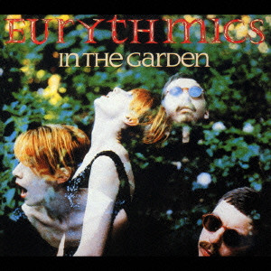 EURYTHMICS / ユーリズミックス / IN THE GARDEN / イン・ザ・ガーデン~スペシャル・エディション