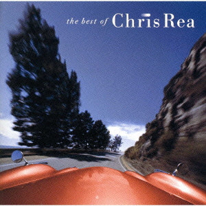 THE BEST OF CHRIS REA / ザ・ベスト・オブ・クリス・レア/CHRIS REA 