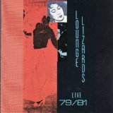 LOUNGE LIZARDS / ラウンジ・リザーズ / ライヴ’79~’81