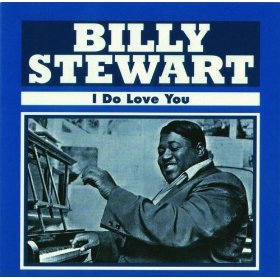 BILLY STEWART / ビリー・スチュワート / I DO LOVE YOU  / アイ・ドゥ・ラヴ・ユー (国内盤)