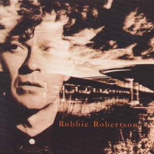 ROBBIE ROBERTSON / ロビー・ロバートソン / ROBBIE ROBERTSON / ロビー・ロバートソン