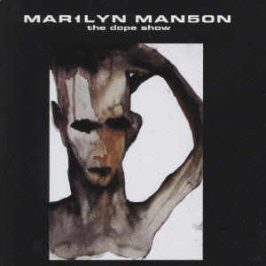 The Dope Show ザ ドープ ショー Marilyn Manson マリリン マンソン Rock Pops Indie ディスクユニオン オンラインショップ Diskunion Net