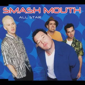 Smash Mouth - All Star / スマッシュ・マウス ALL STAR / オール・スター/SMASH MOUTH/スマッシュ・マウス