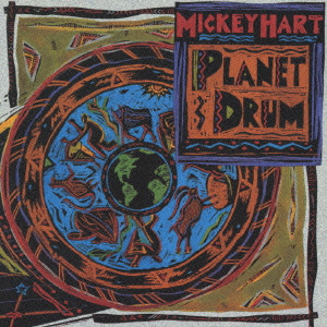 MICKEY HART / ミッキー・ハート / プラネット・ドラム