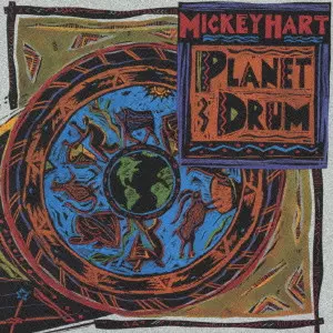 MICKEY HART / ミッキー・ハート / プラネット・ドラム