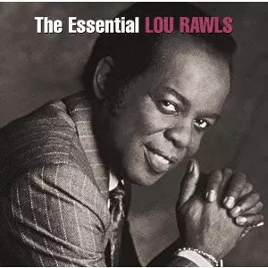 LOU RAWLS / ルー・ロウルズ / THE ESSENTIAL LOU RAWLS / エッセンシャル・ルー・ロウルズ