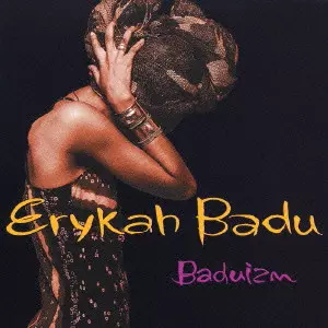 ERYKAH BADU / エリカ・バドゥ / BADUISM / バドゥイズム