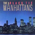 MANHATTANS / マンハッタンズ / BLACK TIE / ミッドナイト・ドリーム (国内盤 解説付)