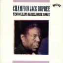 CHAMPION JACK DUPREE / チャンピオン・ジャック・デュプリー / ニュー・オーリンズ・バレルハウス・ブギー