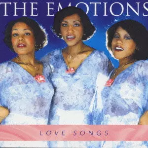EMOTIONS / エモーションズ / Love Songs / ラヴ・ソングス