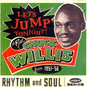 CHUCK WILLIS / チャック・ウィリス / LET'S JUMP TONIGHT! / レッツ・ジャンプ・トゥナイト!