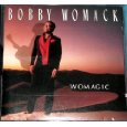 BOBBY WOMACK / ボビー・ウーマック / WOMAGIC / ウーマジック(国内盤 帯付 解説付)