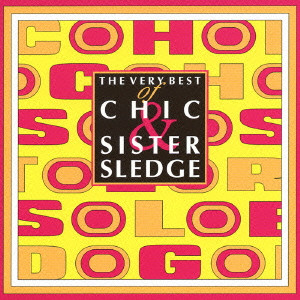 THE VERY BEST OF CHIC & SISTER SLEDGE / ヴェリー・ベスト・オブ