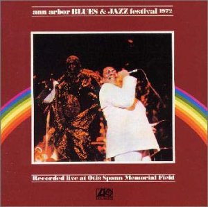 V.A. (ANN ARBOR BLUES & JAZZ FESTIVAL 1972) / ANN ARBOR BLUES & JAZZ FESTIVAL 1972 / アン・アーバー・ブルース&ジャズ・フェスティヴァル ’72