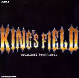 KING'S FIELD ORIGINAL BESTTRACK / 「キングスフィールド」オリジナル