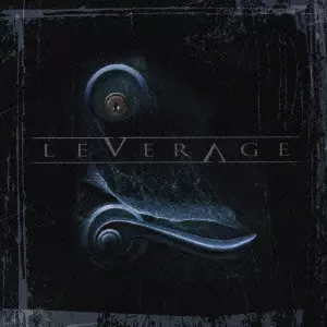 LEVERAGE / リヴェレイジ / TIDES / タイズ