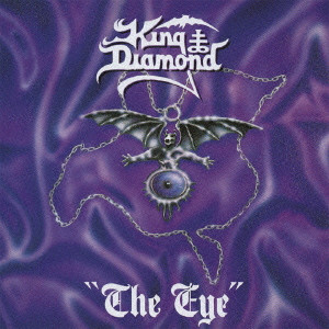 KING DIAMOND / キング・ダイアモンド / THE EYE / ジ・アイ