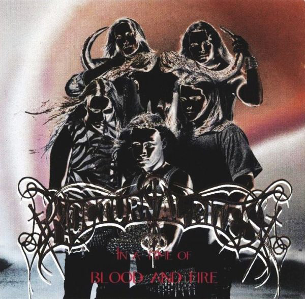 NOCTURNAL RITES / ノクターナル・ライツ / IN A TIME OF BLOOD AND FIRE / イン・ア・タイム・オブ・ブラッド・アンド・ファイア