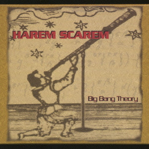 HAREM SCAREM / ハーレム・スキャーレム / BIG BANG THEORY / ビッグ・バング・セオリー