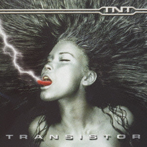 TNT / ティー・エヌ・ティー / TRANSISTOR / トランジスター