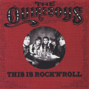 THE QUIREBOYS / クワイアボーイズ / THIS IS ROCK 'N' ROLL / ジス・イズ・ロックンロール