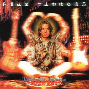ANDY TIMMONS / アンディ・ティモンズ / THAT WAS THEN, THIS IS NOW / ザット・ワズ・ゼン,ディス・イズ・ナウ