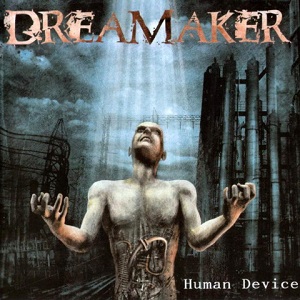 DREAMAKER / ドリーメーカー / HUMAN DEVICE / ヒューマン・ディヴァイス