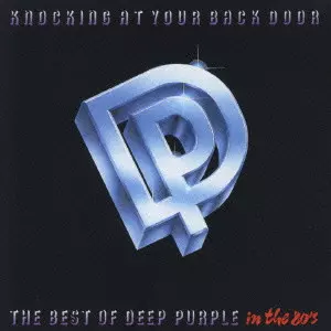 ノッキング・アット・ユア・バック・ドア~ベスト・オブ・ディープ