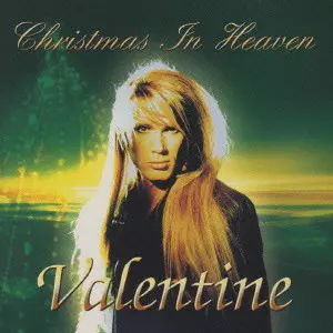 VALENTINE (AOR) / ヴァレンタイン / CHRISTMAS IN HEAVEN / クリスマス・イン・ヘヴン