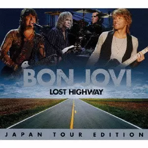 LOST HIGHWAY JAPAN TOUR EDITION / ロスト・ハイウェイ～ジャパン