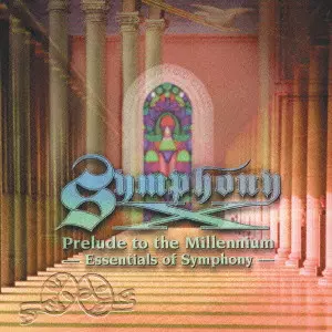 PRELUDE TO THE MILLENNIUM - ESSENTIALS OF SYMPHONY