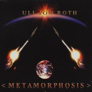 ULI JON ROTH / ウリ・ジョン・ロート / METAMORPHOSIS / メタモルフォシス－天界の旅－