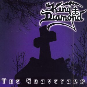KING DIAMOND / キング・ダイアモンド / THE GRAVEYARD / ザ・グレイヴヤード