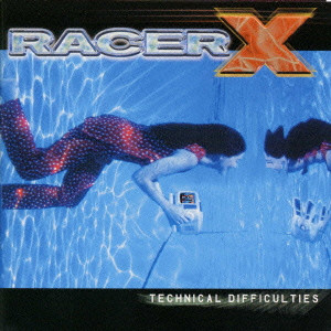 RACAR X / レーサー・エックス / TECHNICAL DIFFICULTIES / テクニカル・ディフィカルティーズ