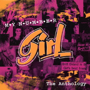 GIRL (METAL) / ガール / MY NUMBER The Anthology / ベスト・オブ・ガール~マイ・ナンバー