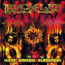 HATE BREEDS SUFFERING / ヘイト・ブリーズ・サファリング/LOCK UP