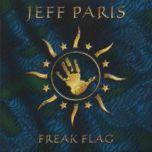 JEFF PARIS / ジェフ・パリス / FREAK FLAG / フリーク・フラッグ