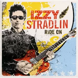 RIDE ON / ライド・オン/IZZY STRADLIM /イジー・ストラドリン