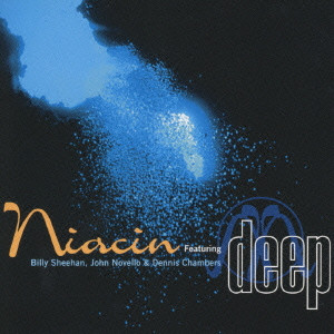 NIACIN / ナイアシン / DEEP / ディープ