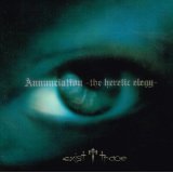 existtrace  / イグジスト・トレイス / ANNUNCIATION - THE HERETIC ELEGY - / Annunciation-the hiretic elegy-