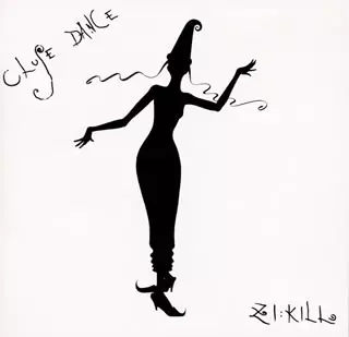 ZI:KILL / CLOSE DANCE