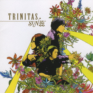 SUN蕊 / TRINITAS / TRINITAS
