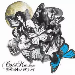COLD KITCHEN / 少年と月とバタフライ