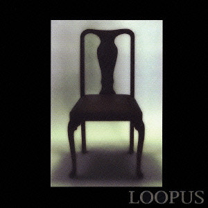 LOOPUS / ルーパス / フォー