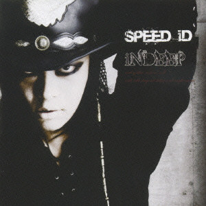 SPEED-iD / スピード・アイディー / INDEEP / iNDEEP