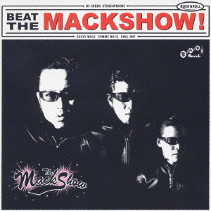 THE MACKSHOW / ザ・マックショウ / ビート ザ マックショウ