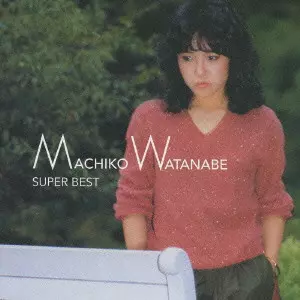 MACHIKO WATANABE / 渡辺真知子商品一覧｜ディスクユニオン
