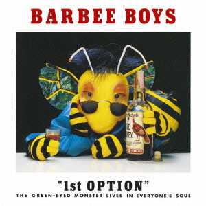 BARBEE BOYS / バービーボーイズ / 1ST OPTION / 1st OPTION