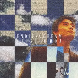 織田哲郎 ENDLESS DREAM CD Amazon.co.jp: ENDLESS DREAM: ミュージック