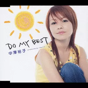YUKO NAKAZAWA / 中澤裕子 / DO MY BEST